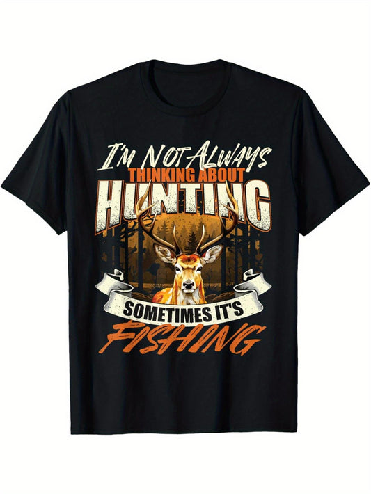 Men's & Women's "I'm Not Always Thinking About Hunting" Deer Hunting T-Shirt - Soft Breathable Cotton Tee with Deer Antler & Camo Print, Sports Apparel, Casual Short Sleeve Shirt for Hunters, Fishing & Wildlife Lovers, Funny