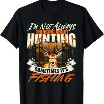 Men's & Women's "I'm Not Always Thinking About Hunting" Deer Hunting T-Shirt - Soft Breathable Cotton Tee with Deer Antler & Camo Print, Sports Apparel, Casual Short Sleeve Shirt for Hunters, Fishing & Wildlife Lovers, Funny